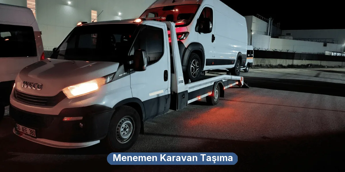 Menemen Karavan Taşıma